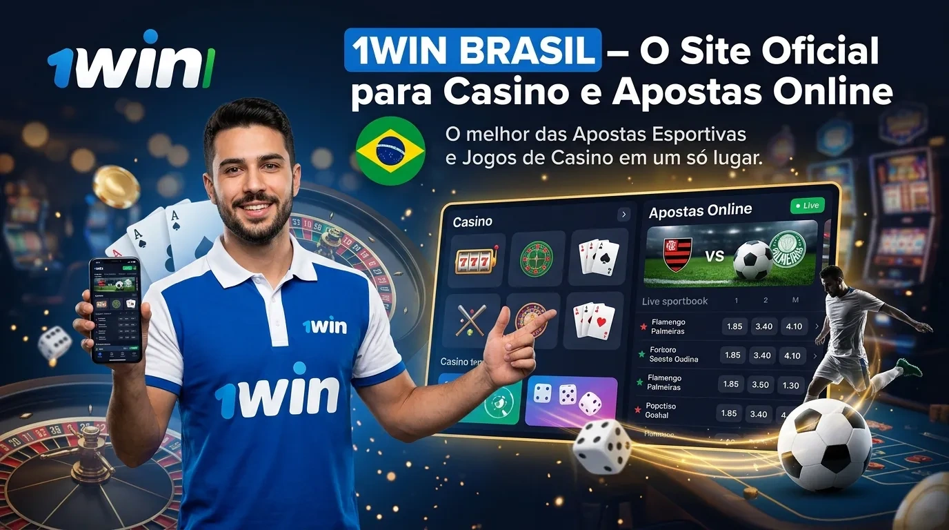 1Win Brasil 2026 – Casino Online, Slots e Apostas Desportivas